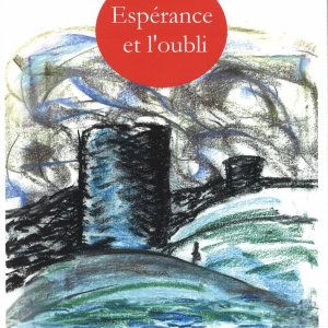Espérance et l'oubli